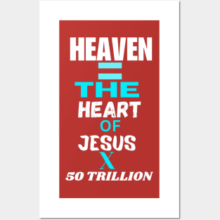 Heaven: The Heart Of Jesus Posters and Art